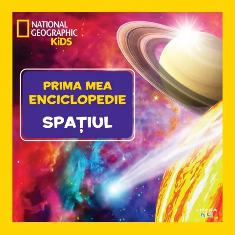 Coperta cărții Spatiul. Volumul 4. Prima mea enciclopedie National Geographic