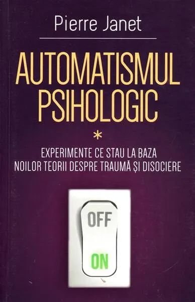 Coperta cărții Automatismul psihologic (Vol. 1)