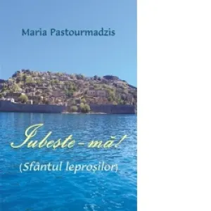 Coperta cărții Iubeste-ma!