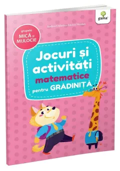 Coperta cărții Jocuri si activitati matematice • grupele mica si mijlocie