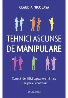 Coperta cărții Tehnici ascunse de manipulare