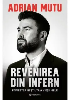 Coperta cărții Revenirea din infern - Adrian Mutu