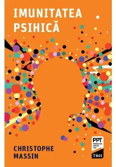 Coperta cărții Imunitatea psihica