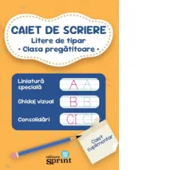 Coperta cărții Caiet de scriere. Litere de tipar. Clasa pregatitoare