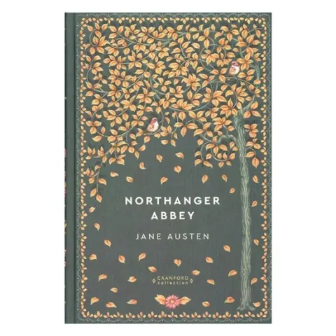 Coperta cărții Northanger Abbey (Timeless Classics: Cranford Collection)