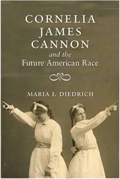 Coperta cărții Cornelia James Cannon and the Future American Race