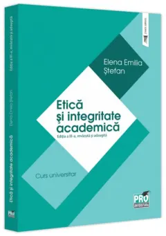 Coperta cărții Etica si integritate academica Ed.2