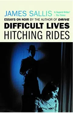 Coperta cărții Difficult Lives - Hitching Rides