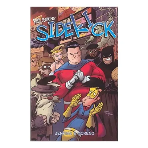 Coperta cărții Paul Jenkins' Sidekick Volume 1 (Paul Jenkins' Sidekick)