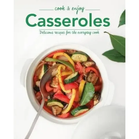 Coperta cărții Casseroles: Delicious Recipes for the Everyday Cook