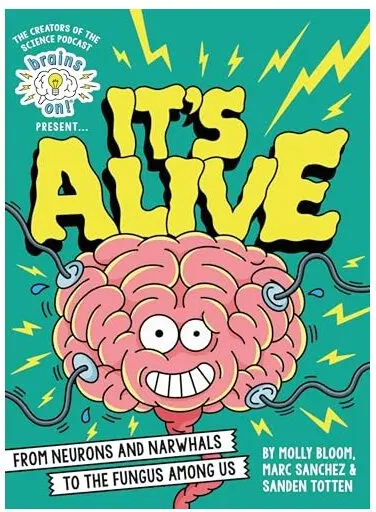Coperta cărții Brains on! Presents...it's Alive