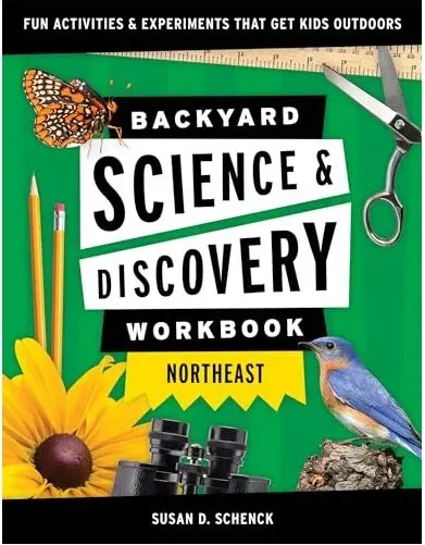 Coperta cărții Backyard Science and Discovery Workbook : Northeast
