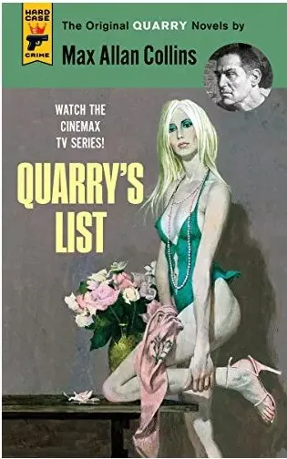 Coperta cărții Quarry's List: Book 2 (Quarry Series)