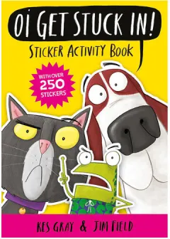 Coperta cărții Oi Get Stuck In! Sticker Activity Book