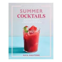 Coperta cărții Artisanal Kitchen : Summer Cocktails, Nick Mautone