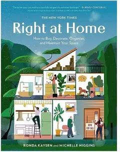 Coperta cărții The New York Times : Right at Home, Ronda Kaysen, Michelle Higgins