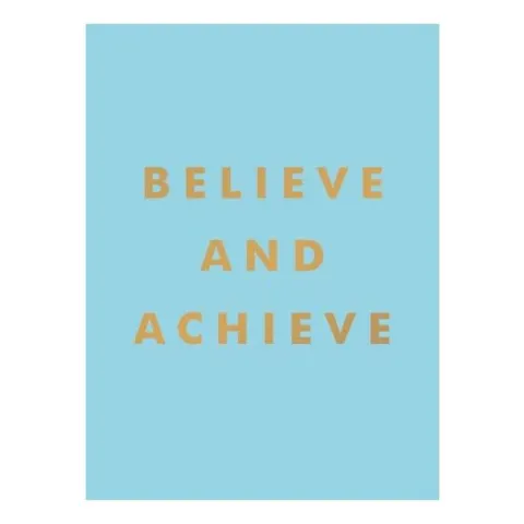 Coperta cărții Believe and Achieve, Summersdale