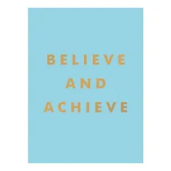 Coperta cărții Believe and Achieve, Summersdale