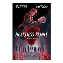 Coperta cărții Heartless Prince, Leigh Dragoon, Angela De Vito