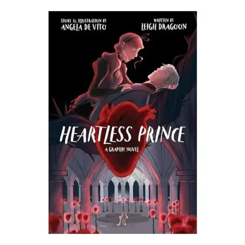 Coperta cărții Heartless Prince, Leigh Dragoon, Angela De Vito