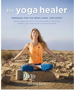 Coperta cărții The yoga healer, Christine Burke