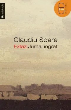 Coperta cărții Extaz. Jurnal ingrat (pdf)