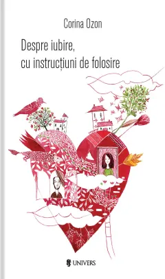 Coperta cărții Despre iubire, cu instructiuni de folosire