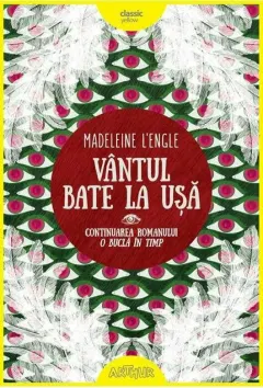 Coperta cărții O bucla in timp 2. Vantul bate la usa