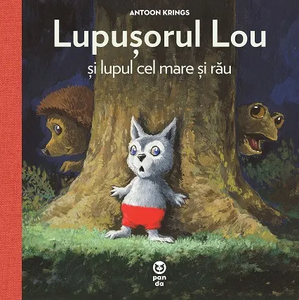 Coperta cărții Lupușorul Lou și lupul cel mare și rău
