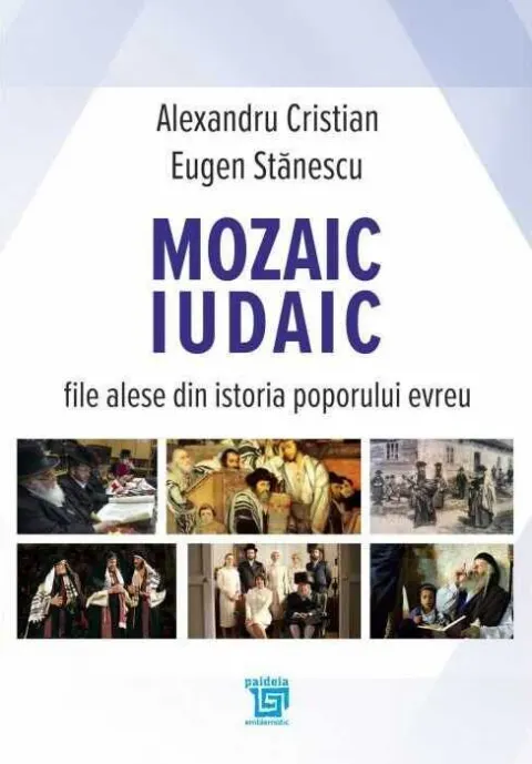 Coperta cărții Mozaic iudaic. File alese din istoria poporului evreu