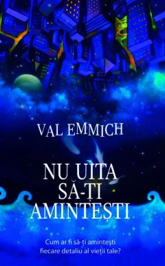 Coperta cărții Nu uita să-ți amintești