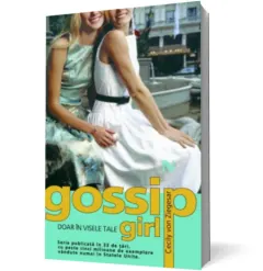 Coperta cărții Gossip Girl. Doar în visele tale