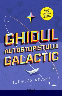 Coperta cărții Ghidul autostopistului galactic