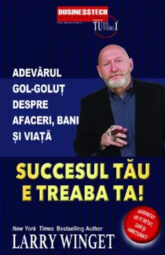 Coperta cărții Succesul tau e treaba ta!