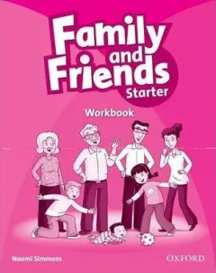 Coperta cărții Family and Friends Starter Workbook- REDUCERE 50%