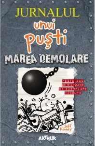 Coperta cărții Jurnalul unui pusti 14. Marea demolare
