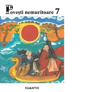 Coperta cărții Povesti nemuritoare. Volumul 7