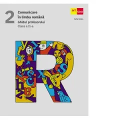 Coperta cărții Comunicare in limba romana. Ghidul profesorului. Clasa a II-a