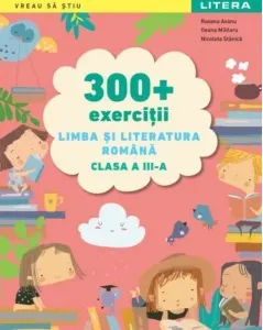 Coperta cărții 300 + exercitii Limba si literatura romana. Clasa a III-a
