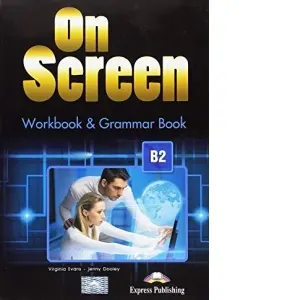 Coperta cărții Curs limba engleza On Screen B2. Caiet si Gramatica cu digibook app. (revizuit 2015)