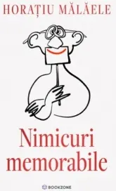 Coperta cărții Nimicuri memorabile