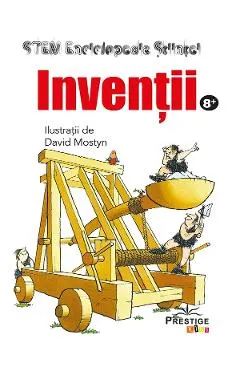 Coperta cărții Inventii. Enciclopedia stiintei STEM