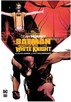 Coperta cărții Batman, curse of the White Knight