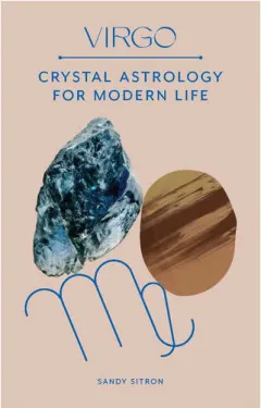 Coperta cărții Virgo: crystal astrology for modern life