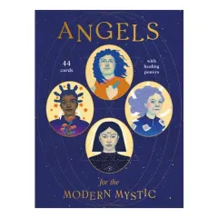Coperta cărții Angels for the Modern Mystic 44 Cards with Healing Powers