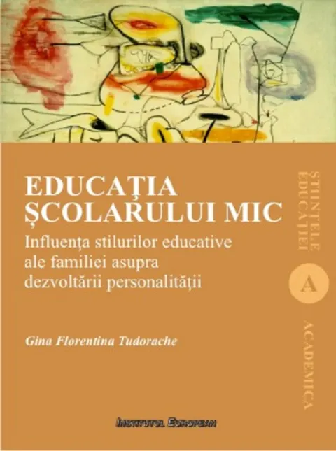 Coperta cărții Educatia scolarului mic