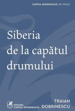 Coperta cărții Siberia de la capătul drumului