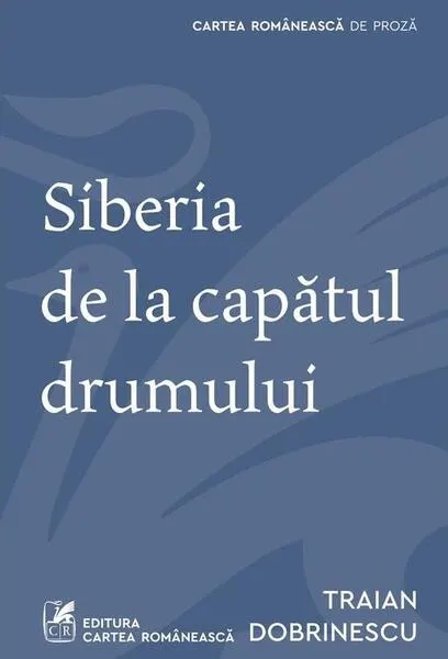 Coperta cărții Siberia de la capătul drumului