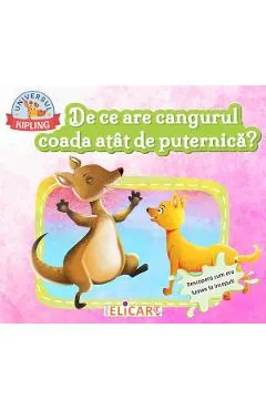 Coperta cărții De ce are cangurul coada atat de puternica?