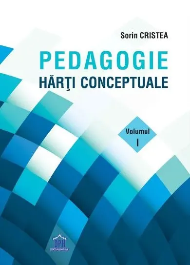 Coperta cărții Pedagogie: Hărți Conceptuale (Vol. 1)